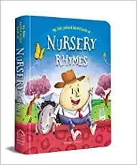 Nursery Rhymes Board Book (My First Book Series): Illustrated Classic Nursery Rhymes