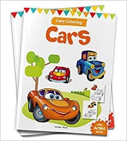 Little Artist Series Cars: Copy Colour Books