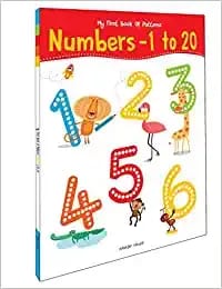 My First Book of Patterns Numbers 1 to 20: Write and Practice Patterns and Numbers 1 to 20