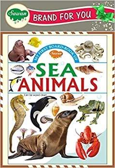 My First Book of Sea Animals: First Board Book