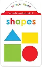 My Early Learning Book of Shapes: Attractive Shape Board Books For Kids