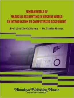 Financial Accounting in Machine World -An Introduction to Computerized Accounting