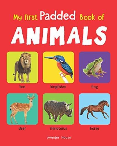 My First Padded Book of Animals: Early Learning Padded Board Books for Children