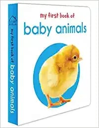 My First Book of Baby Animals: First Board Book