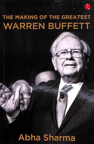 Making Of The Greatest Warren Buffett