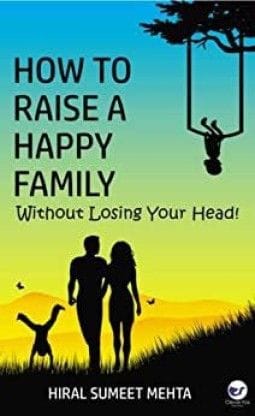 How To Raise A Happy Family