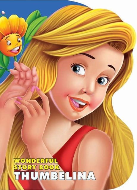 Wonderful Story Board book- Thumbelina : Story books Children Book