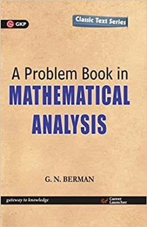 A Problem Book In Mathematical Analysis