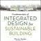 Fundamentals Of Integrated Design For Sustainable Building