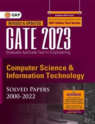 Gate 2023 : Computer Science And Information Technology - Solved Papers (2000-2022)