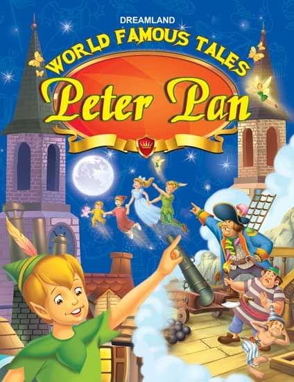 World Famous Tales - Peter Pan : Story books Children Book