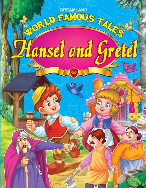 World Famous Tales- Hansel & Gretel : Story books Children Book