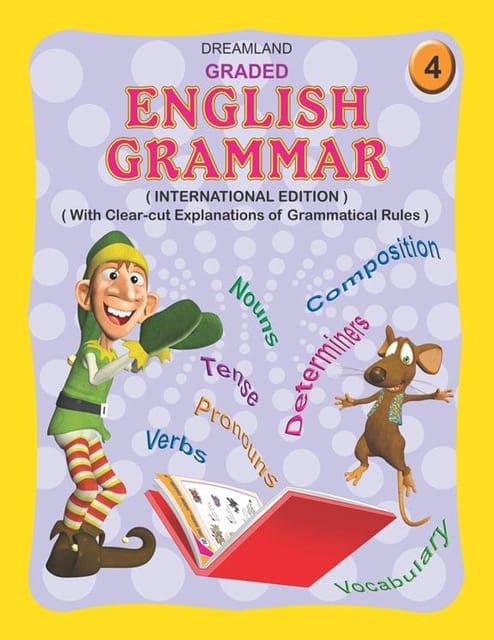 Graded English Grammar Part 4 : School Textbooks Children Book