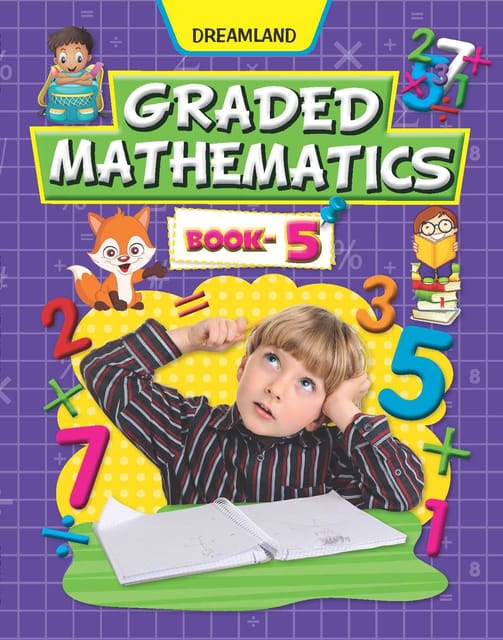 Graded Mathematics Part 5 : School Textbooks Children Book