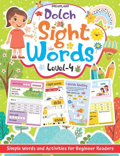 Dolch Sight Words Level 4- Simple Words and Activities for Beginner Readers : Early Learning Children Book