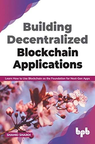 Building Decentralized Blockchain Applications