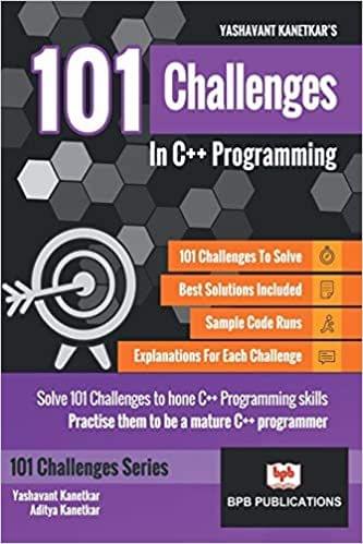 101 Challenges In C++ Programming