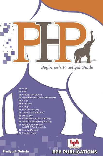 Php Beginner�S Practical Guide