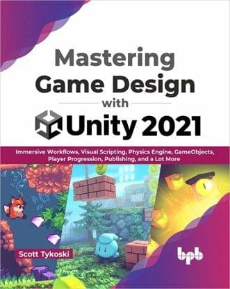 Mastering Game Design With Unity 2021?