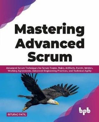 Mastering Advanced Scrum