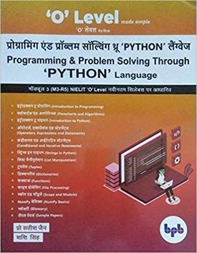 O Level Made Simple Programming And Problem Solving Through Python Language (NIELIT 2021) (Hindi)