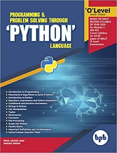 O Level Made Simple � Programming & Problem Solving Through �Python� Language (M3-R5)