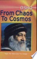 From Chaos To Cosmos