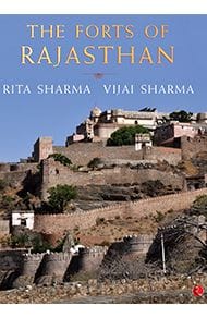 The Forts of Rajasthan