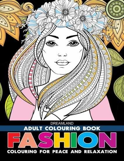 Fashion- Colouring Book for Adults : Colouring Books for Peace and Relaxation Children Book