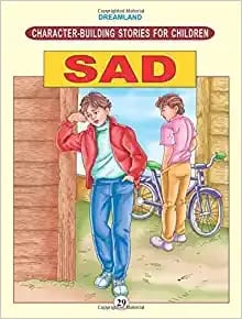 Character Building - Sad : Story books Children Book