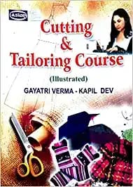 Cutting & Tailoring Course Illustrated