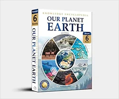 Knowledge Encyclopedia For Children - Our Planet Earth Collection Of 6 Books (box Set)