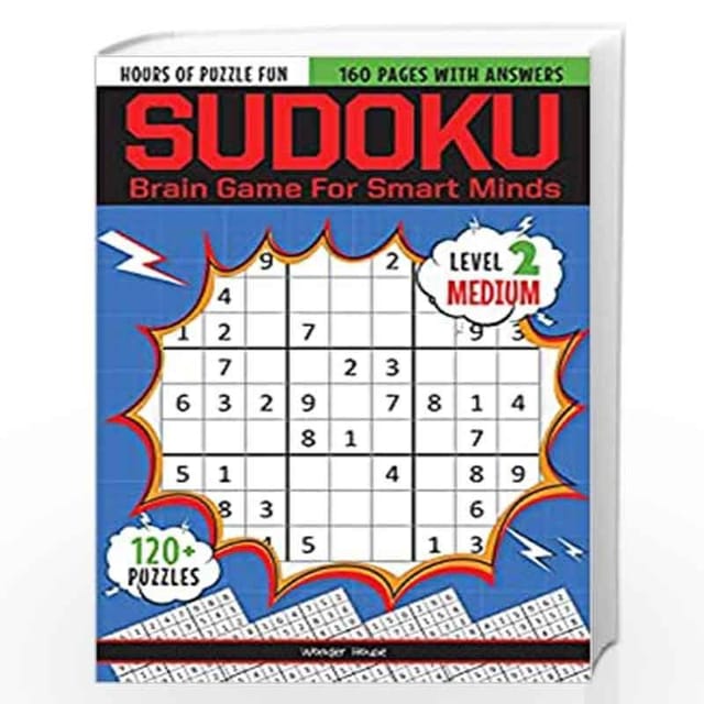 SUDOKU - BRAIN GAMES FOR SMART MINDS LEVEL 2 MEDIUM : BRAIN BOOSTER PUZZLES FOR KIDS, 120+ FUN GAMES