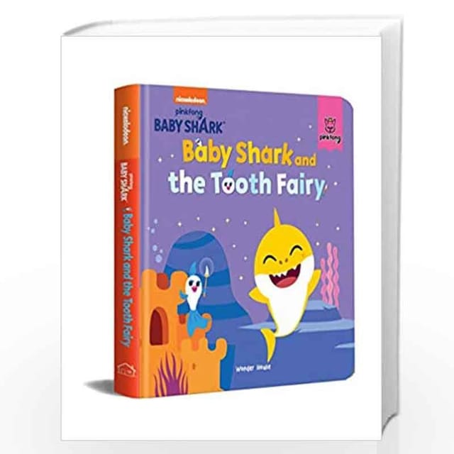 PINKFONG BABY SHARK - BABY SHARK AND THE TOOTH FAIRY : PADDED STORY BOOKS