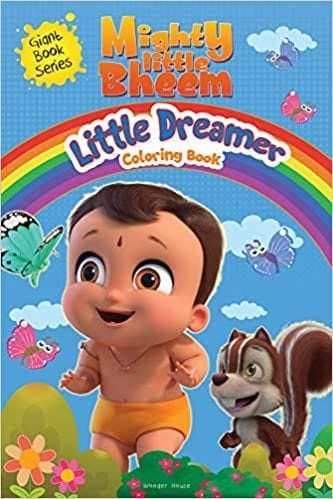 Mighty Little Bheem - Little Dreamer Coloring Book : Giant Book Series?