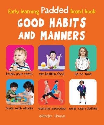 Early Learning Padded Book of Good Habits and Manners - By Miss & Chief