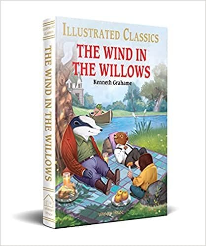 The Wind in the Willows : illustrated Abridged Children Classics English Novel with Review Questions?