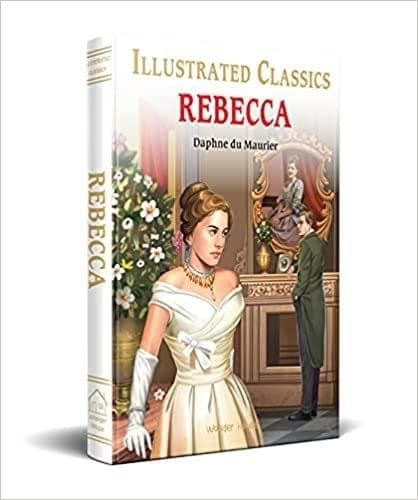 Rebecca : illustrated Abridged Children Classics English Novel with Review Questions