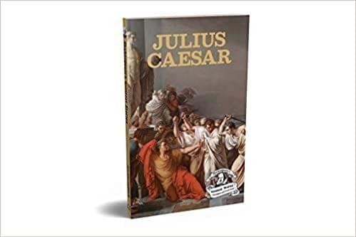 Julius Caesar : Shakespeare?s Greatest Stories For Children (Abridged and Illustrated) With Review Questions And An Introduction To The Themes In The Story