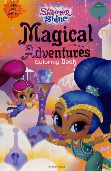 Shimer Shine Magical Adventures Coloring Book : Nickelodeon Gaint Book Series