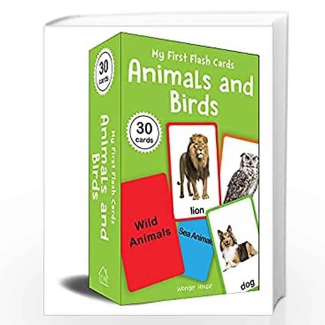 MY FIRST FLASH CARDS ANIMAL AND BIRDS : 30 EARLY LEARNING FLASH CARDS FOR KIDS