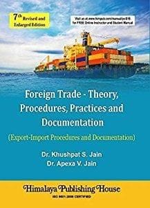 Foreign Trade - Theory Procedures, Practices & Documentation