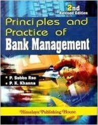 Principles And Practice Of Bank Management