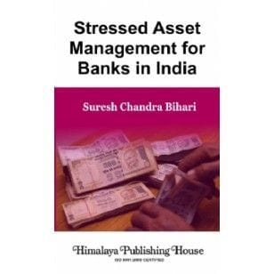 Stressed Asset Management for Banks in India