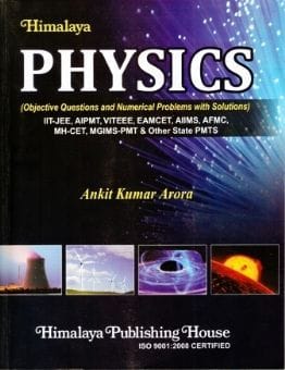 Physics -NEET, JEE- Main, JEE -Advanced , MHCET, K -CET & All other State PMTS/CET