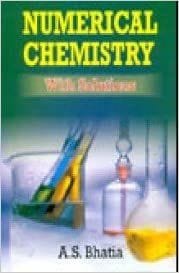 Numerical Chemistry : How to Solve Problems in General Chemistry (With Solutions)