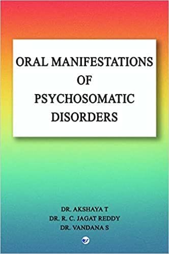 Oral Manifestations Of Psychosomatic Disorders