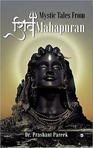 Mystic Tales From Shiv Mahapuran