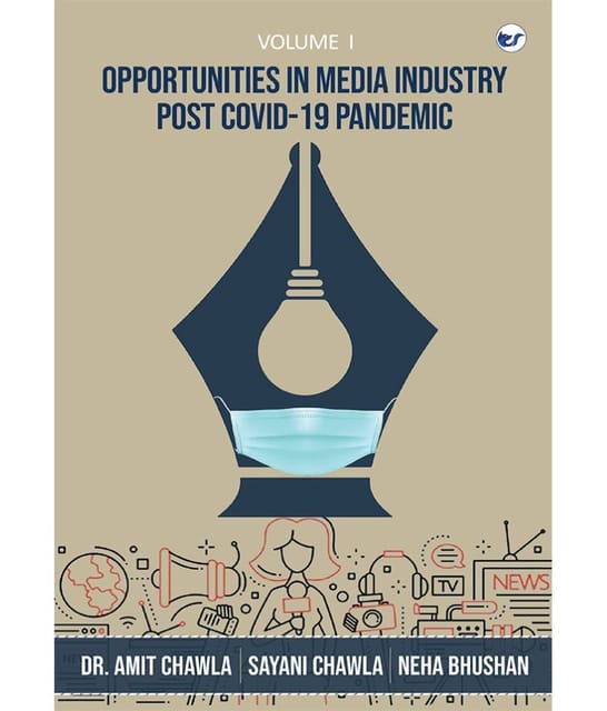 Vol 1 Opportunities In Media Industry Post Covid-19 Pandemic