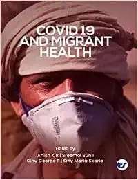 Covid 19 And Migrant Health